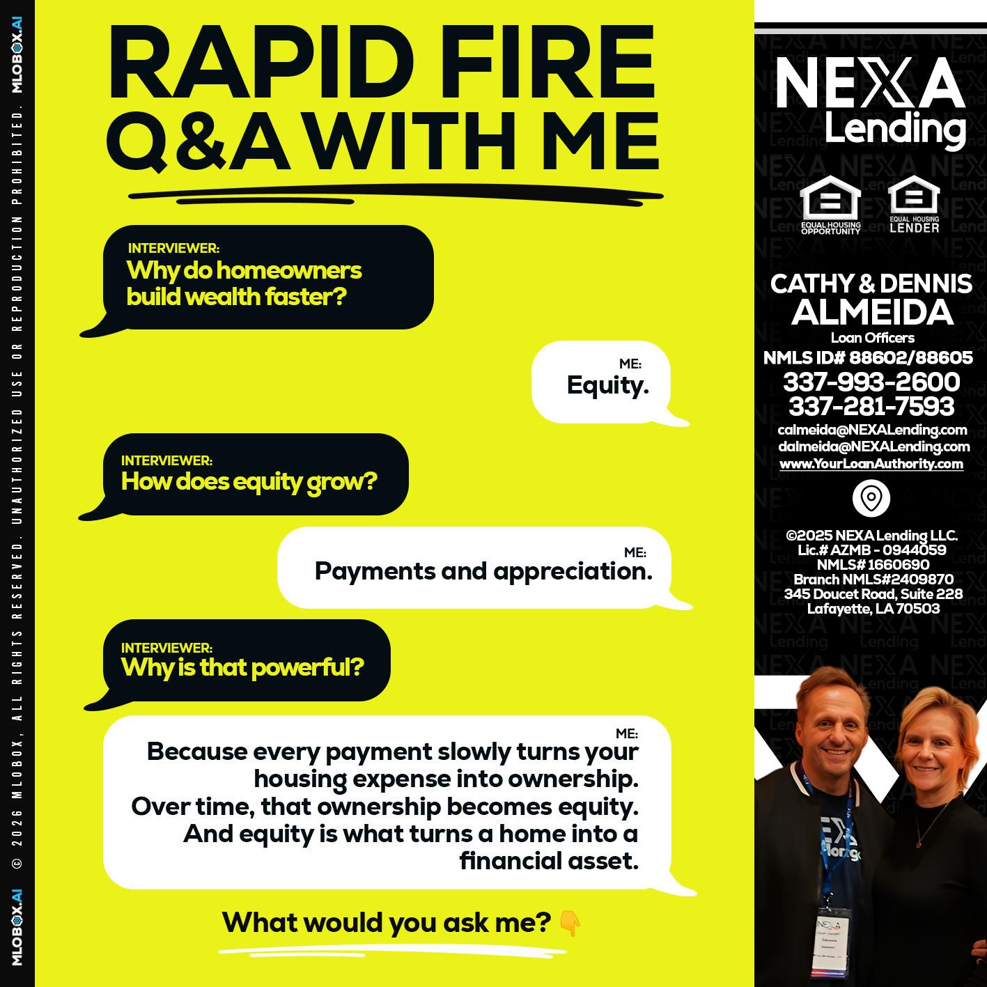 RAPID FIRE Q&A - Dennis Almeida -Mortgage Loan Officer