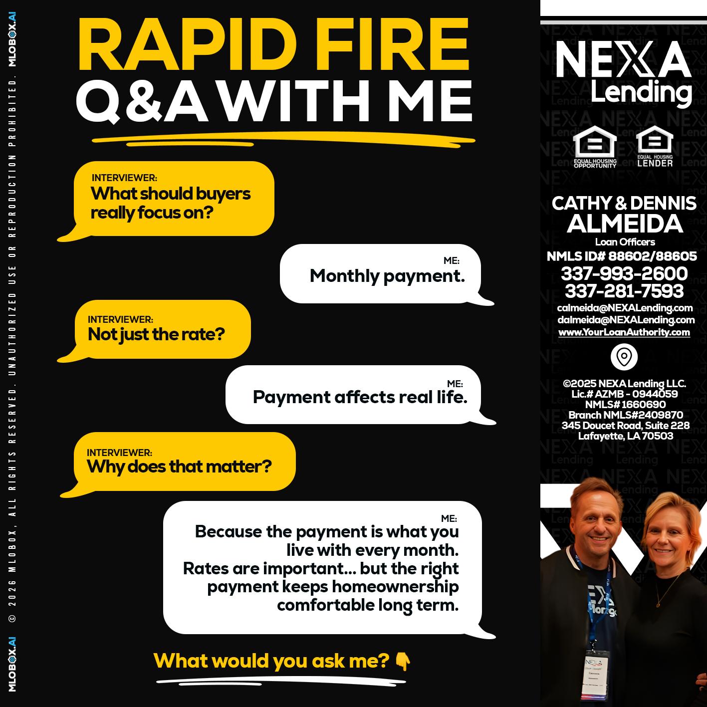 RAPID FIRE Q&A - Dennis Almeida -Mortgage Loan Officer