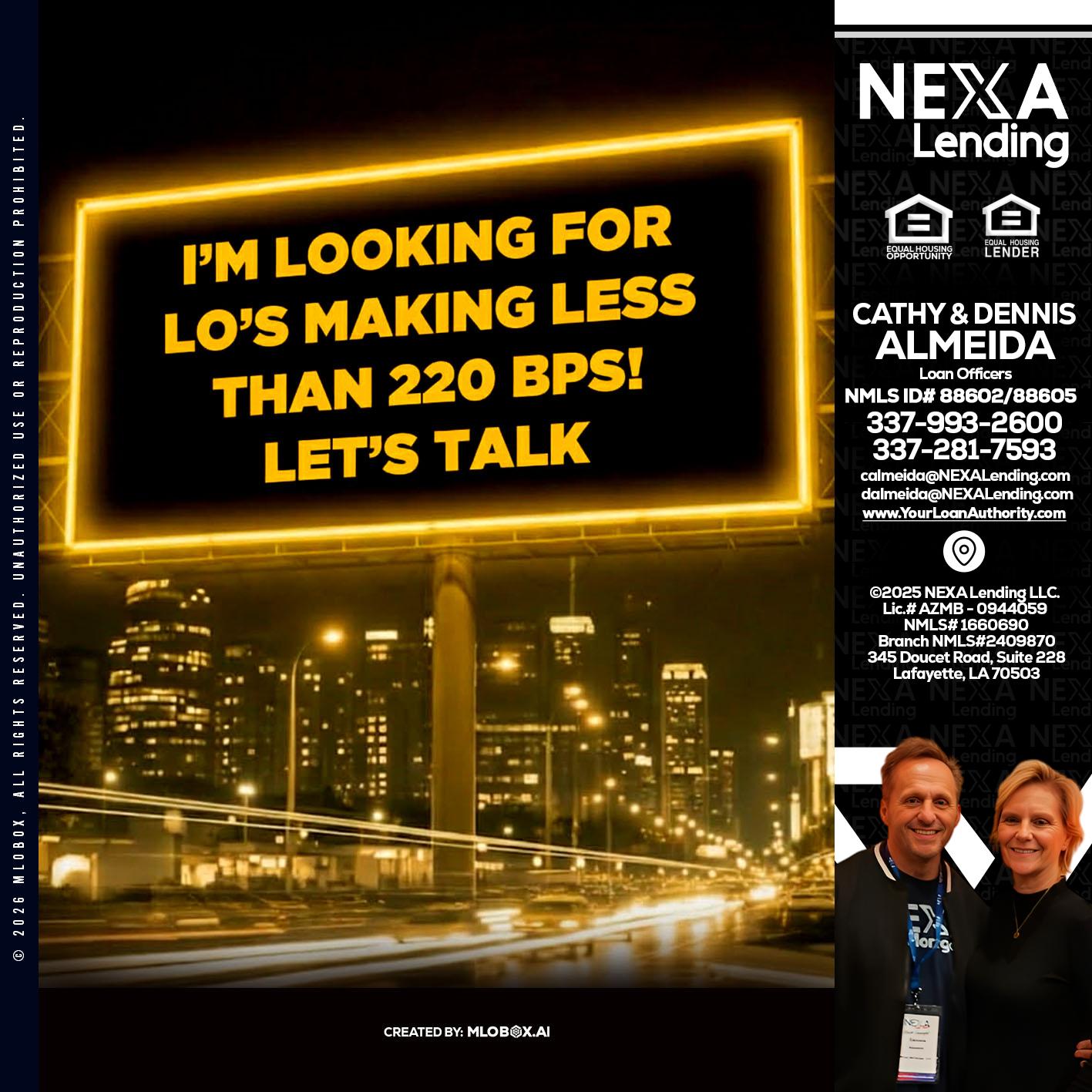 Looking for MLOs - Dennis Almeida -Mortgage Loan Officer