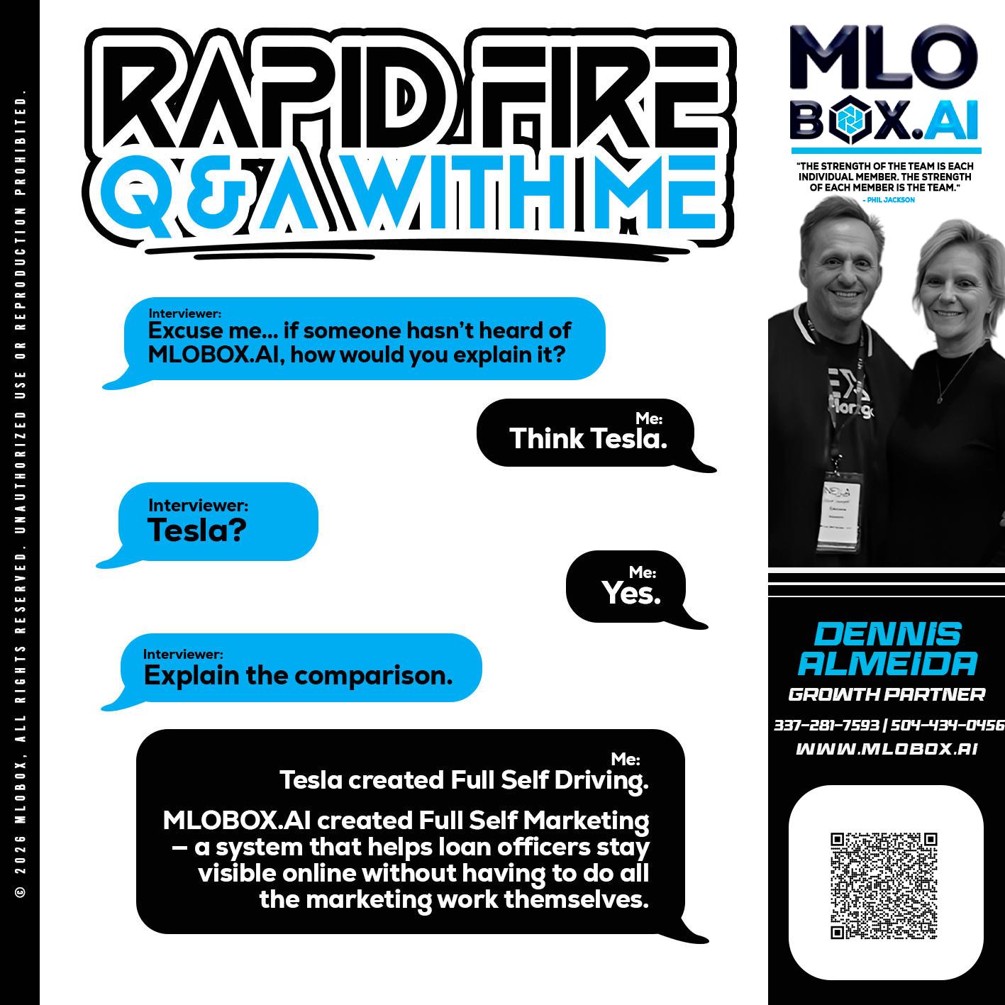 RAPID FIRE Q&A - Dennis Almeida -Mortgage Loan Officer