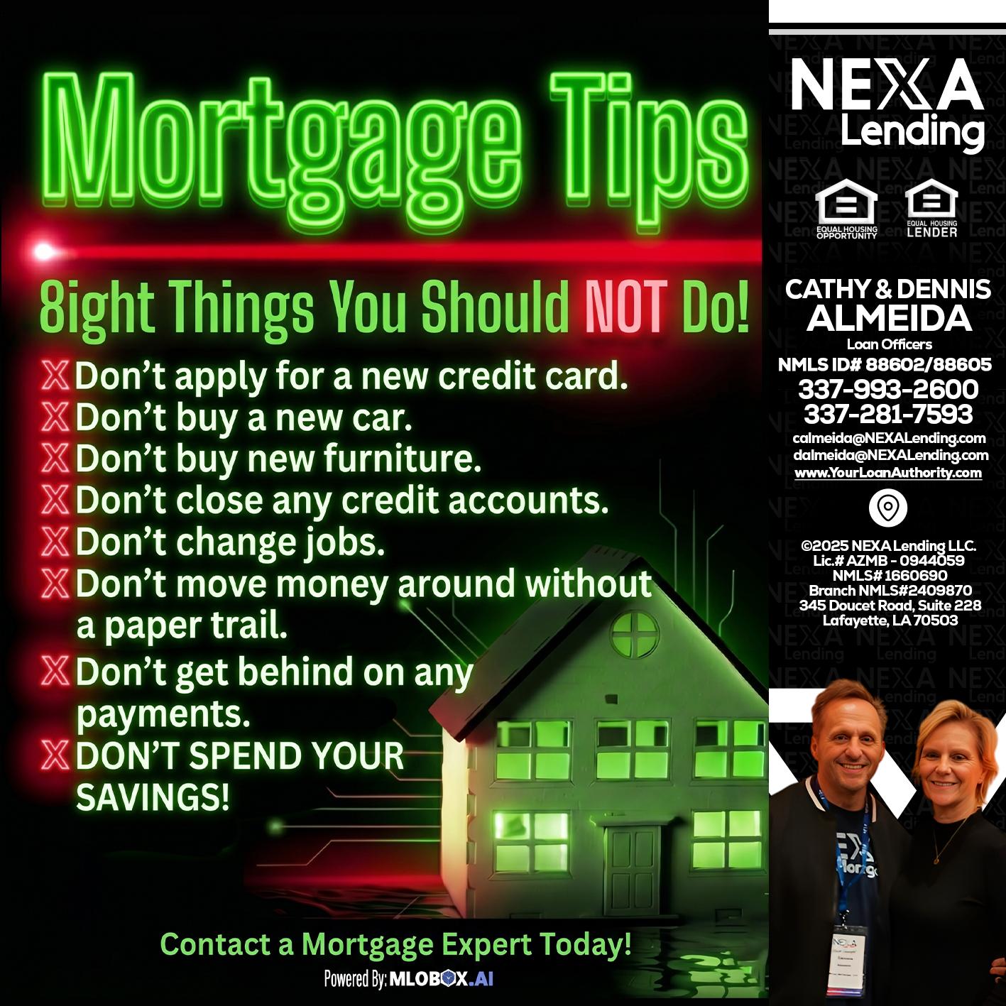Mortgage Tips at your Door - Dennis Almeida -Mortgage Loan Officer