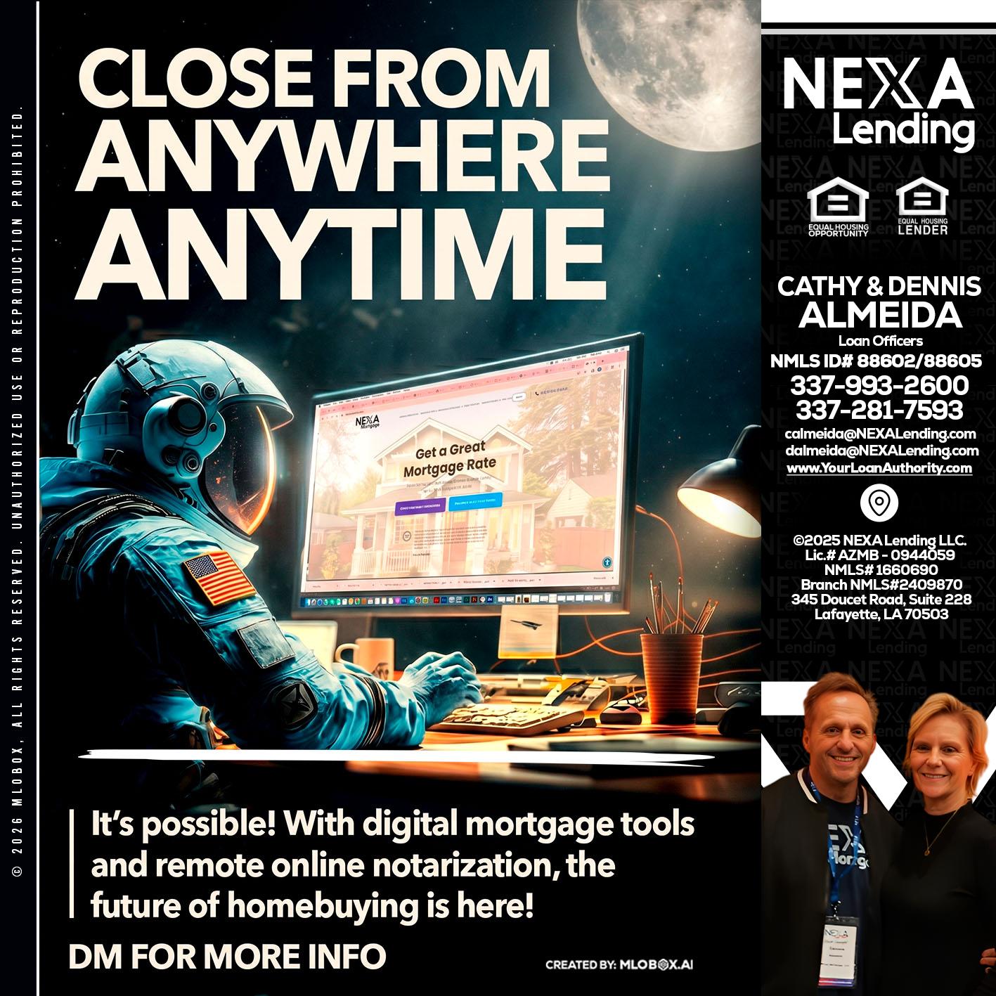 CLOSE FROM - Dennis Almeida -Mortgage Loan Officer