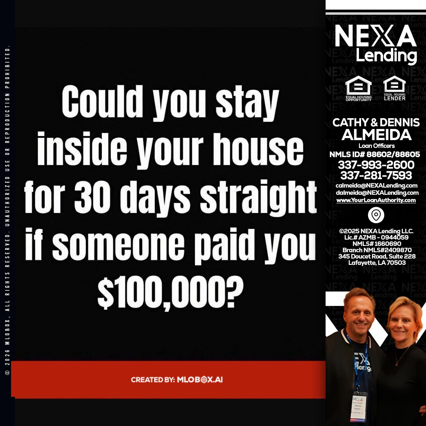 COULD YOU STAY - Dennis Almeida -Mortgage Loan Officer
