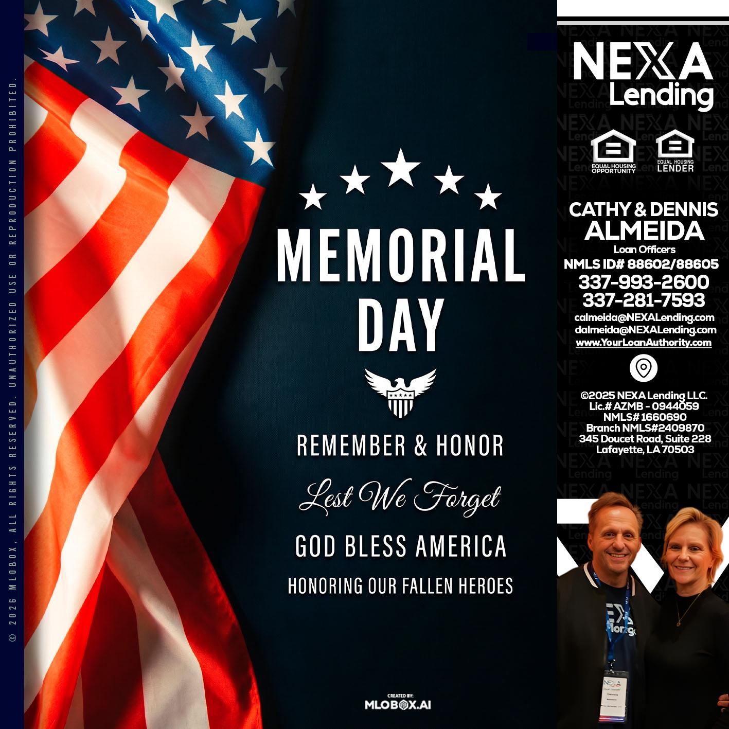 MEMORIAL DAY - Dennis Almeida -Mortgage Loan Officer