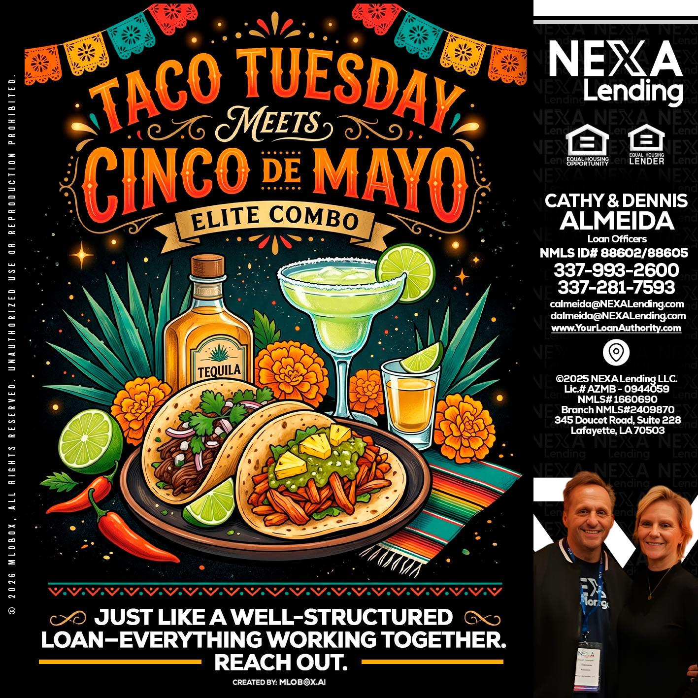 TACO TUESDAY - Dennis Almeida -Mortgage Loan Officer