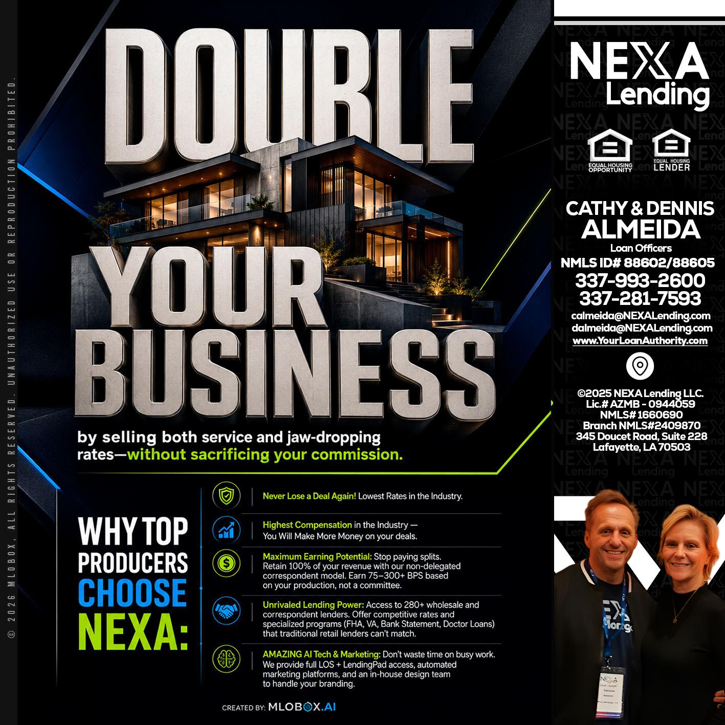 DOUBLE YOUR BUSINESS - Dennis Almeida -Mortgage Loan Officer