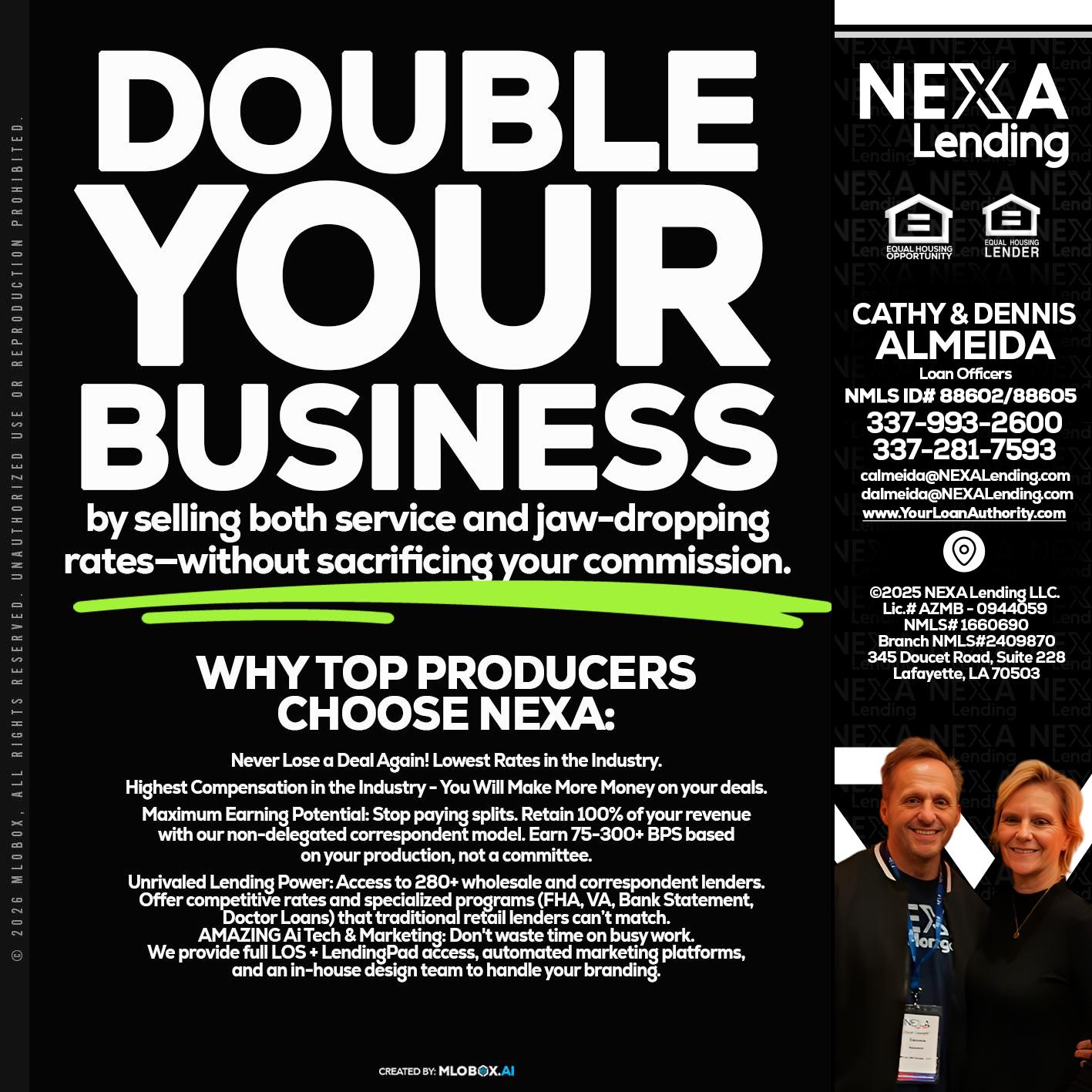DOUBLE YOUR BUSINESS - Dennis Almeida -Mortgage Loan Officer