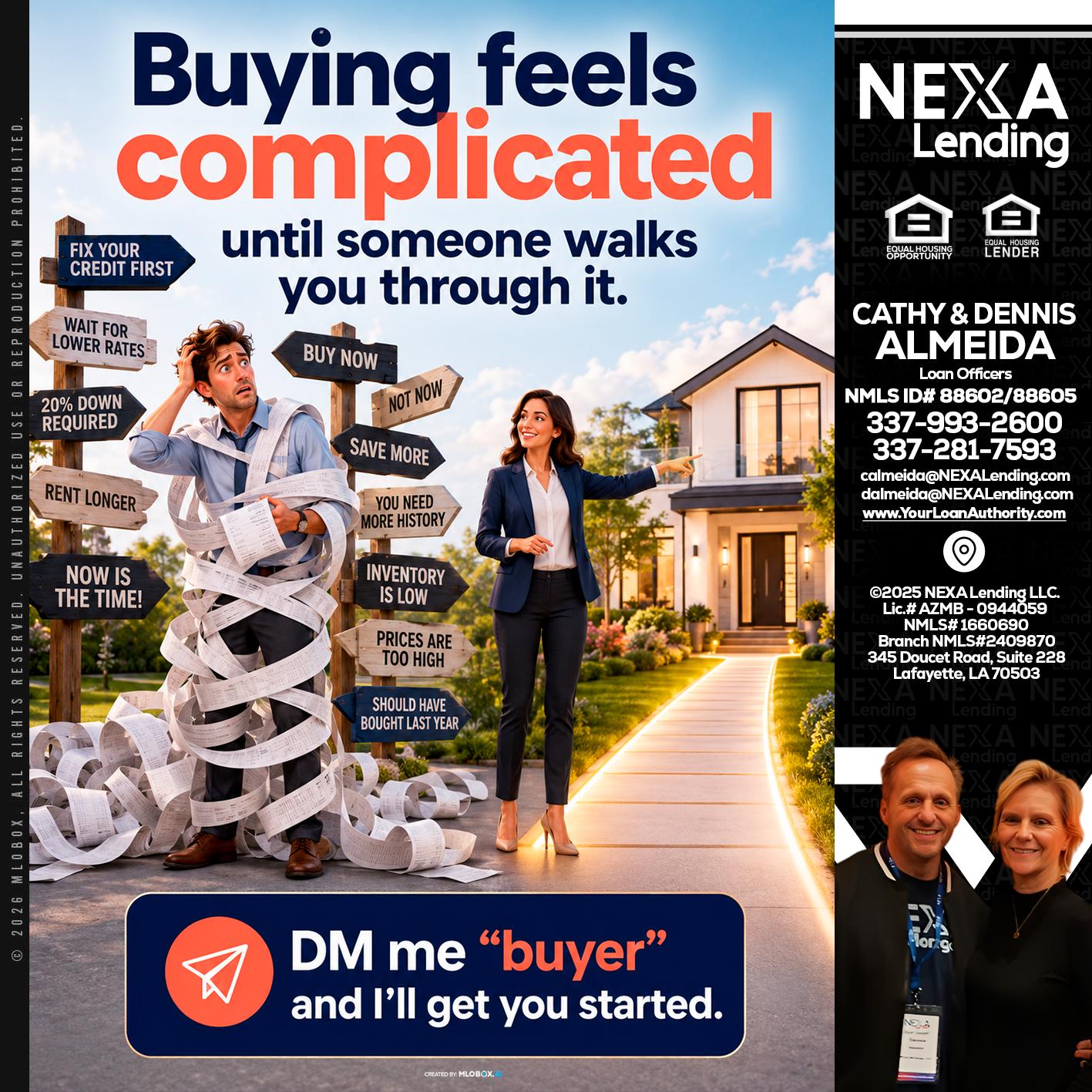 buying feels - Dennis Almeida -Mortgage Loan Officer