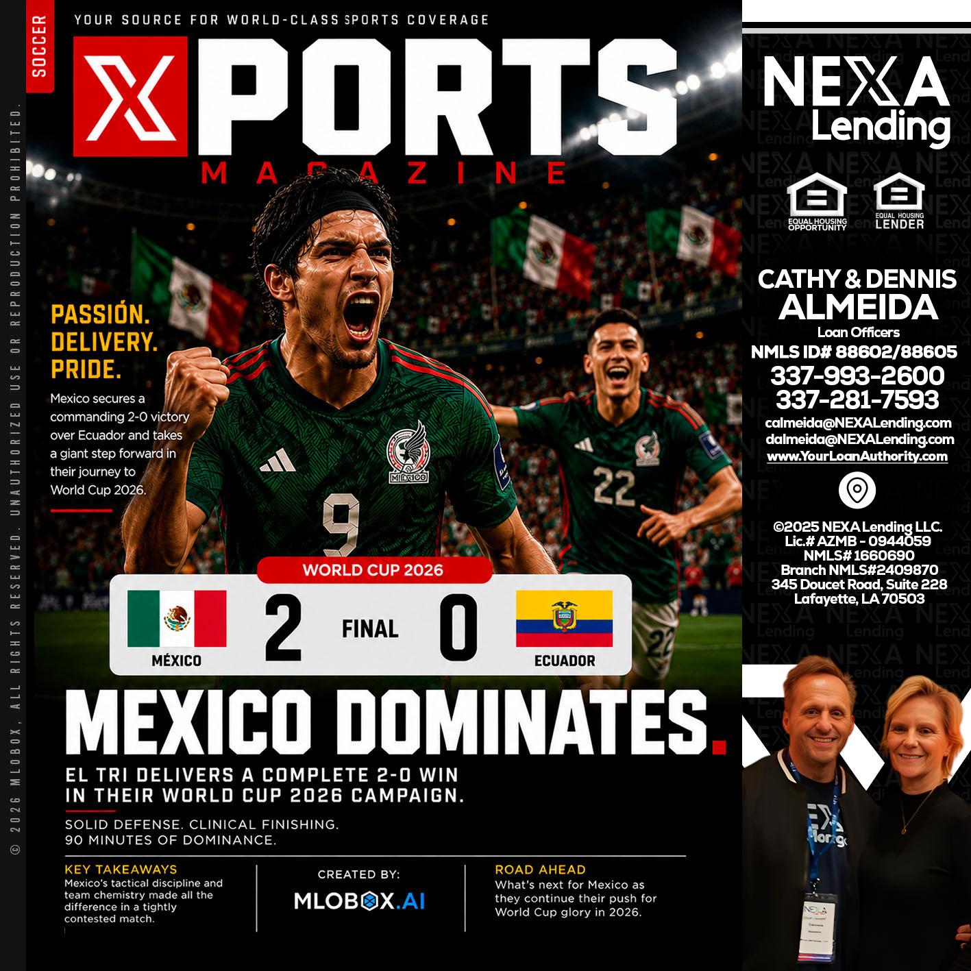 XPORTS MEX 2-0 ECUADOR - Dennis Almeida -Mortgage Loan Officer