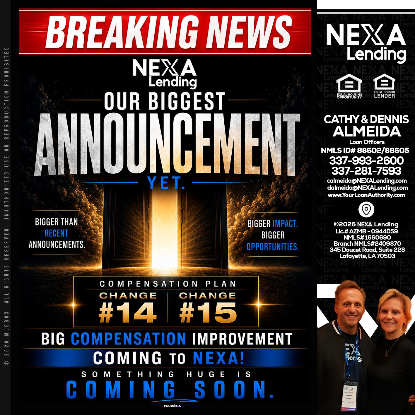BREAKING NEWS - Dennis Almeida -Mortgage Loan Officer