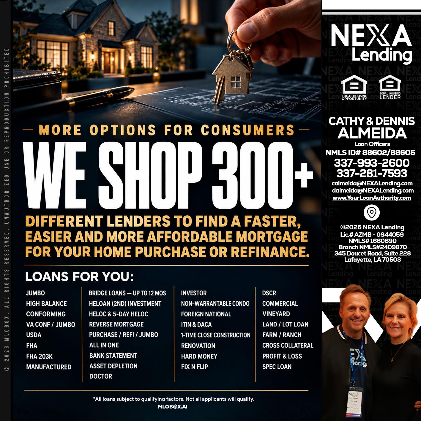 WE SHOP 300+ - Dennis Almeida -Mortgage Loan Officer