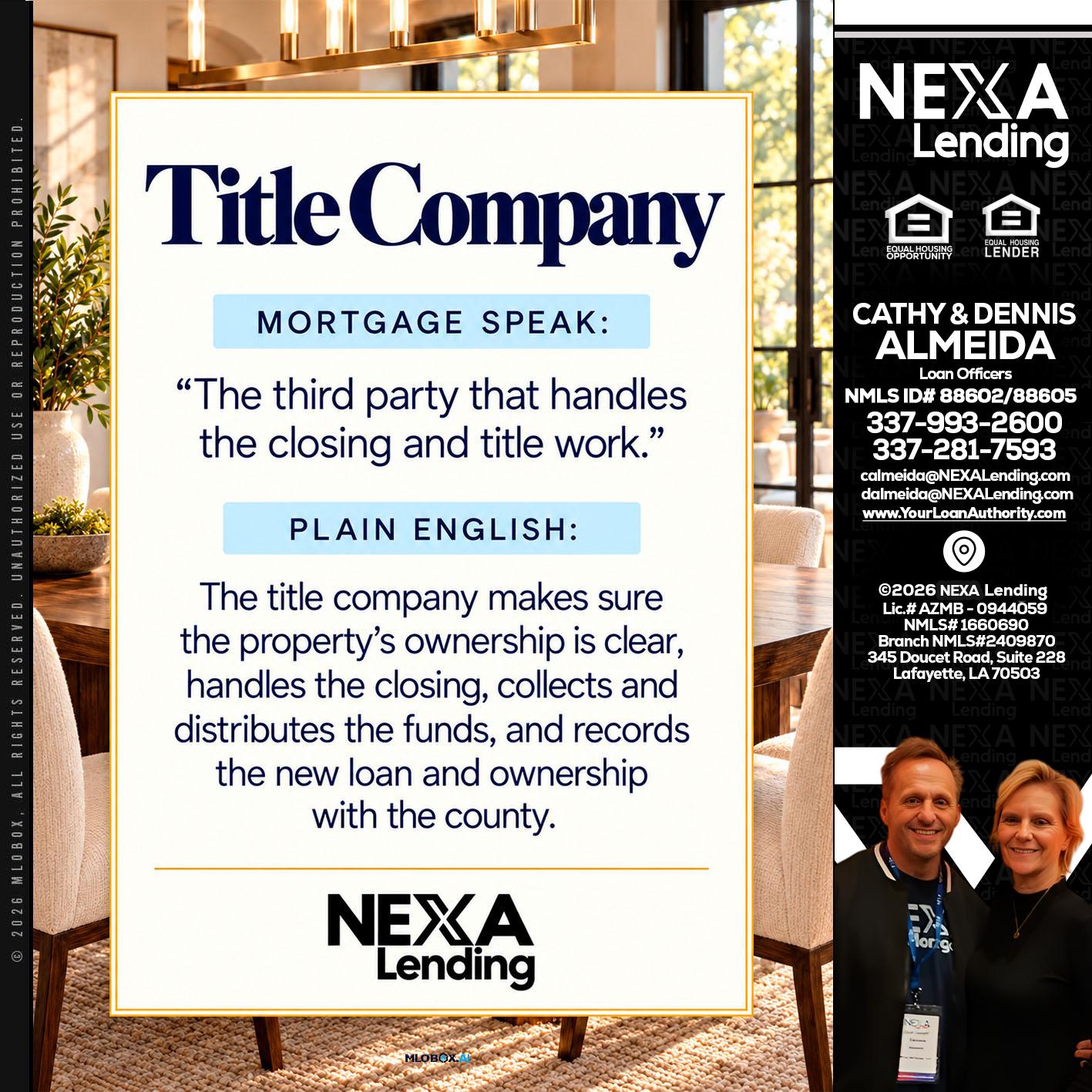TITLE COMPANY - Dennis Almeida -Mortgage Loan Officer
