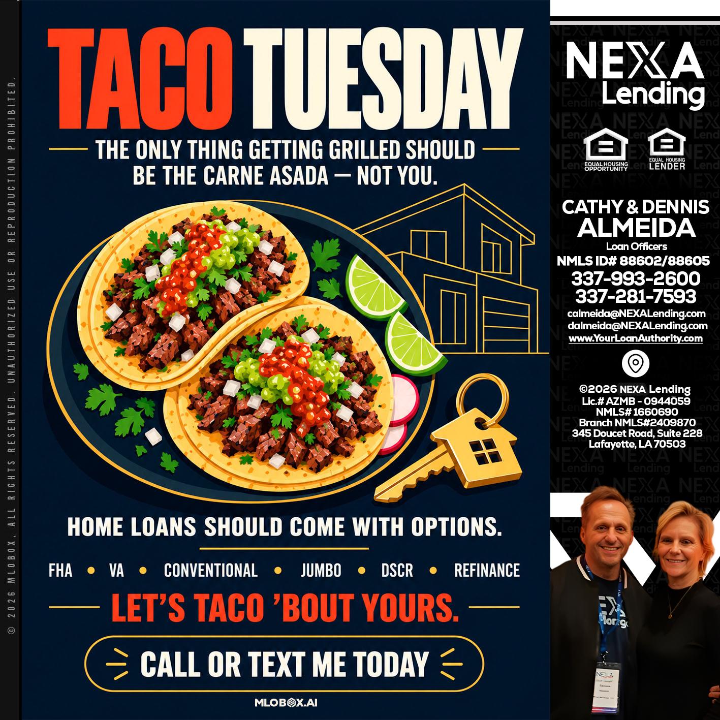 TACOS TUESDAY - Dennis Almeida -Mortgage Loan Officer